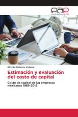 Estimación y evaluación del costo de capital