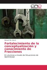 Fortalecimiento de la conceptualización y conocimiento de Fracciones