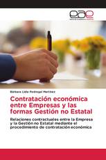 Contratación económica entre Empresas y las formas Gestión no Estatal