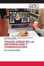 TECNOLOGÍAS DE LA INFORMACIÓN Y COMUNICACIÓN