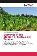 Bacteriosis que afectan al Cultivo del Tabaco