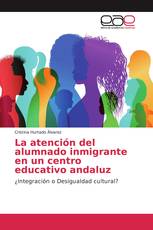 La atención del alumnado inmigrante en un centro educativo andaluz