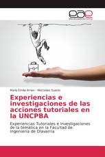 Experiencias e investigaciones de las acciones tutoriales en la UNCPBA