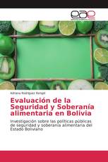 Evaluación de la Seguridad y Soberanía alimentaria en Bolivia