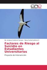 Factores de Riesgo al Suicidio en Estudiantes Universitarios