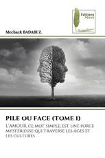 PILE OU FACE (TOME 1)