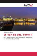 El Plan de Luz. Tomo II