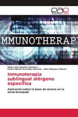 Inmunoterapia sublingual alérgeno específica