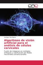 Algoritmos de visión artificial para el análisis de células cervicales