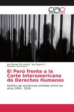 El Perú frente a la Corte Interamericana de Derechos Humanos