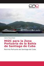 MIZC para la Zona Portuaria de la Bahía de Santiago de Cuba