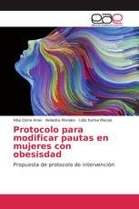 Protocolo para modificar pautas en mujeres con obesisdad