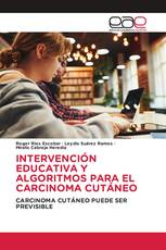 INTERVENCIÓN EDUCATIVA Y ALGORITMOS PARA EL CARCINOMA CUTÁNEO