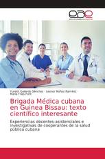 Brigada Médica cubana en Guinea Bissau: texto científico interesante