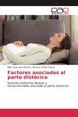 Factores asociados al parto distócico