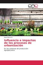 Influencia e impactos de los procesos de urbanización