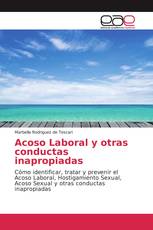 Acoso Laboral y otras conductas inapropiadas