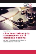 Cine ecuatoriano y la construcción de la identidad nacional