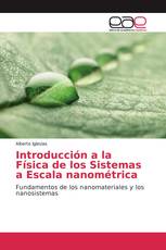 Introducción a la Física de los Sistemas a Escala nanométrica