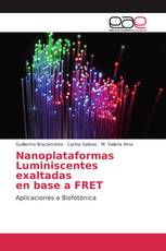 Nanoplataformas Luminiscentes exaltadas en base a FRET