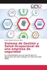 Sistema de Gestión y Salud Ocupacional de una empresa de seguridad