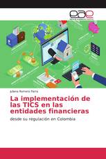 La implementación de las TICS en las entidades financieras