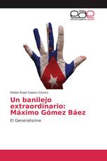 Un banilejo extraordinario: Máximo Gómez Báez