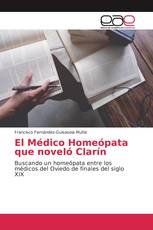 El Médico Homeópata que noveló Clarín