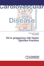 FH in pregnancy risk factor Ejection Fraction