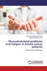 Musculoskeletal problems and fatigue in breast cancer patients