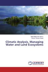 Climatic Analysis, Managing Water and Land Ecosystems