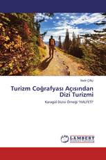 Turizm Coğrafyası Açısından Dizi Turizmi