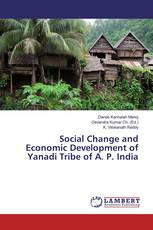 Social Change and Economic Development of Yanadi Tribe of A. P. India