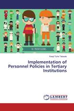 Implementation of Personnel Policies in Tertiary Institutions