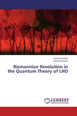 Riemannian Revolution in the Quantum Theory of LHO