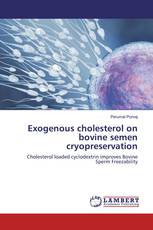 Exogenous cholesterol on bovine semen cryopreservation