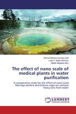 The effect of nano scale of medical plants in water purification