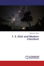 T. S. Eliot and Modern Literature