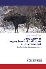 Artiodactyl in biogeochemical indication of environment: