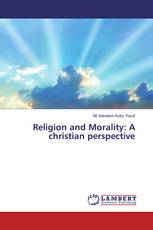 Religion and Morality: A christian perspective