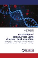 Inactivation of coronaviruses using ultraviolet light irradiation