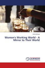 Women's Working World - A Mirror to Their World