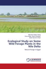 Ecological Study on Some Wild Forage Plants in the Nile Delta