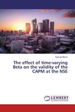 The effect of time-varying Beta on the validity of the CAPM at the NSE