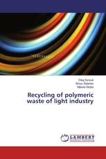 Recycling of polymeric waste of light industry