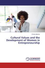 Cultural Values and the Development of Women in Entrepreneurship