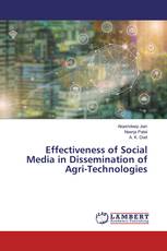 Effectiveness of Social Media in Dissemination of Agri-Technologies