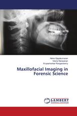 Maxillofacial Imaging in Forensic Science