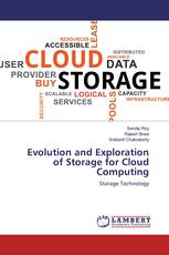 Evolution and Exploration of Storage for Cloud Computing