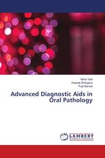 Advanced Diagnostic Aids in Oral Pathology
